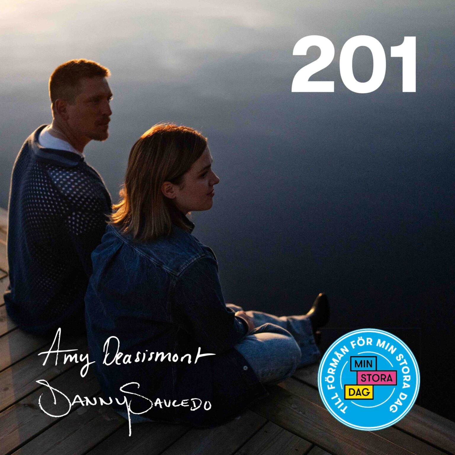 Skivomslag med Amy Deasismont & Danny Saucedo för Min stora dag.